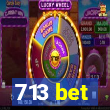 713 bet